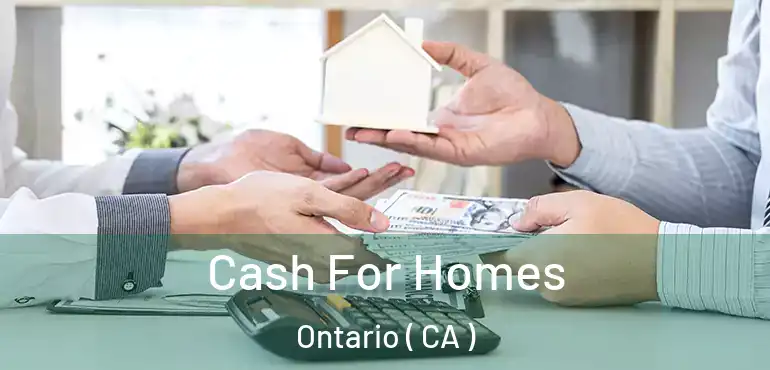  Cash For Homes Ontario ( CA )
