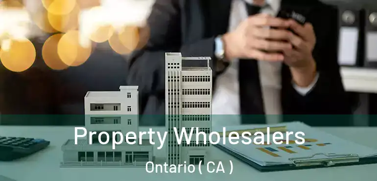  Property Wholesalers Ontario ( CA )