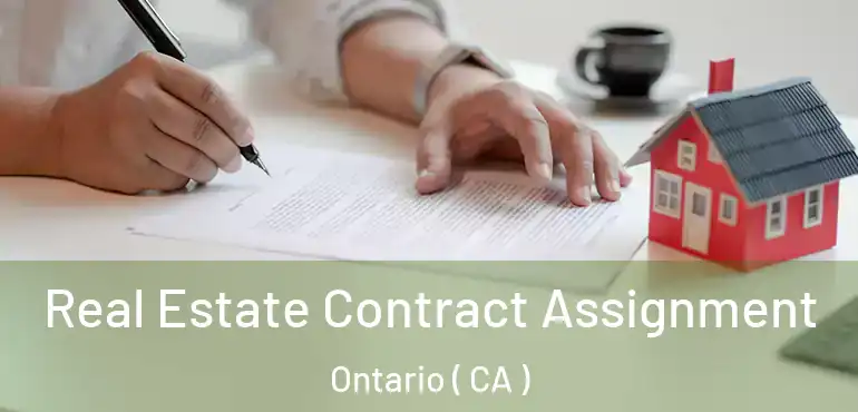 Real Estate Contract Assignment Ontario ( CA )