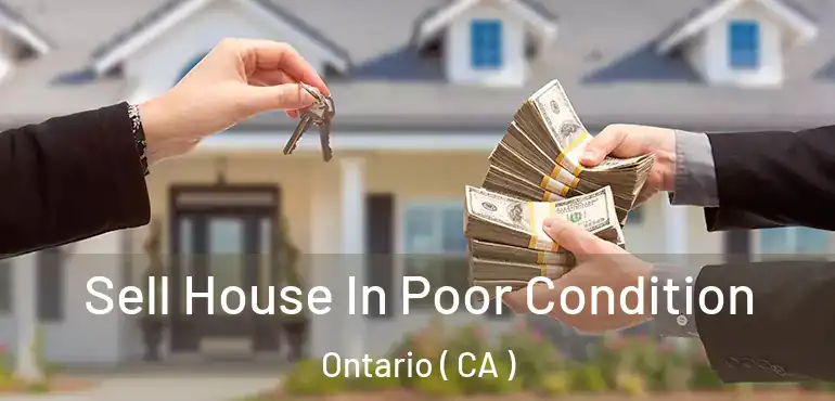  Sell House In Poor Condition Ontario ( CA )